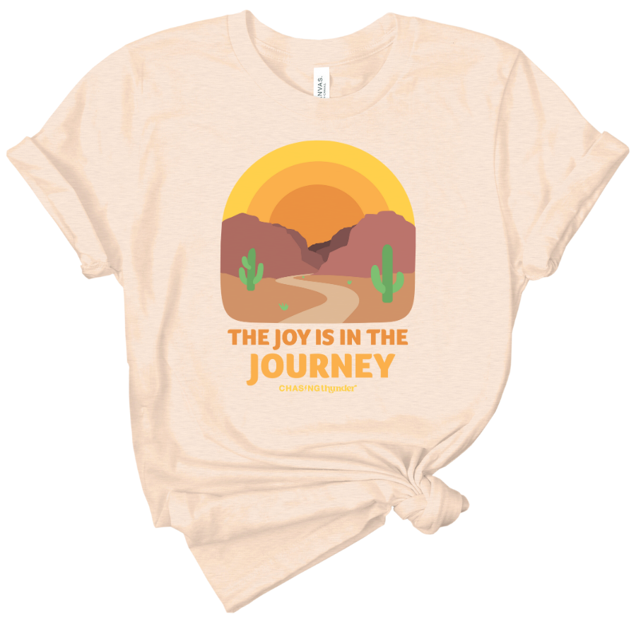 The Joy is in the Journey Tee