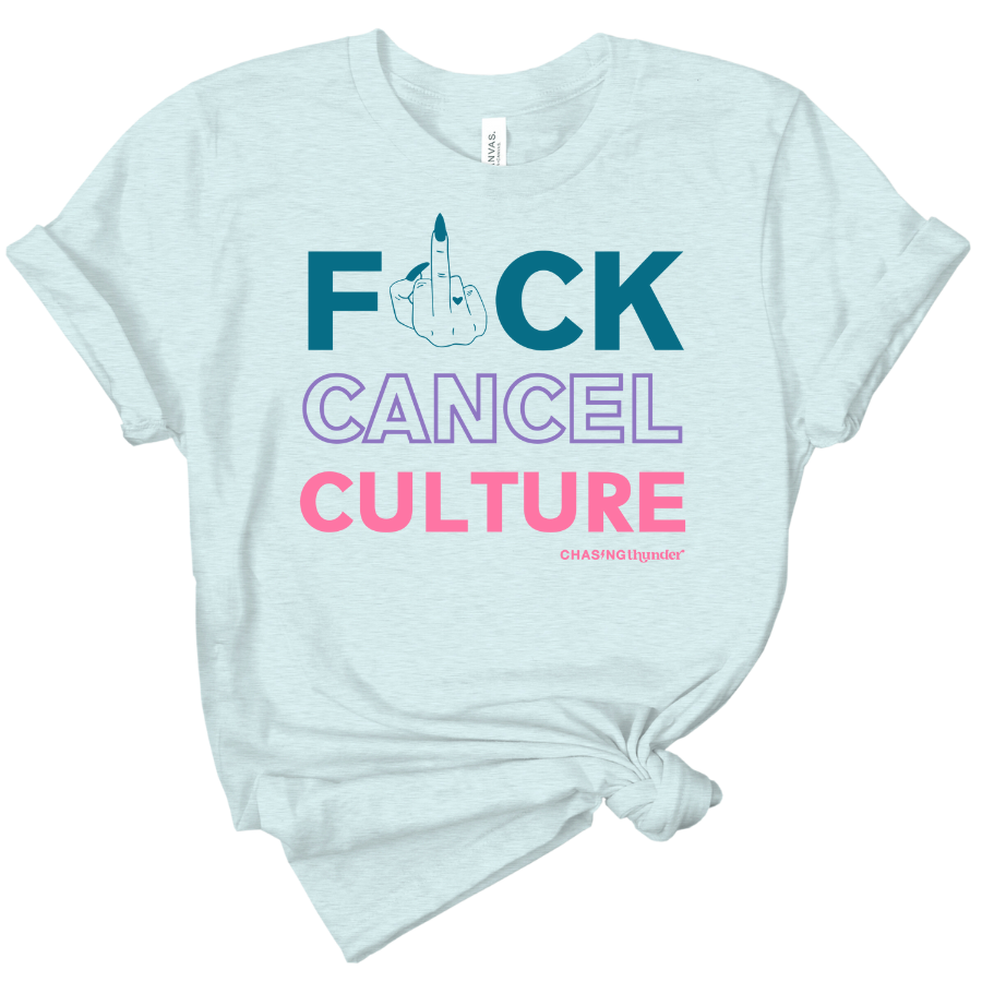 F*ck Cancel Culture Tee